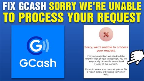 unable to process your request gcash verification